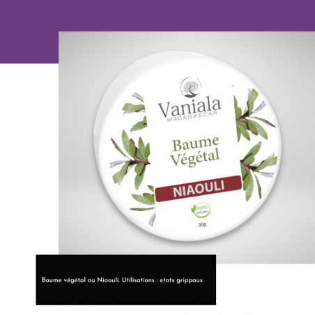 Baume végétal à l’huile essentielle de Niaouli de Madagascar - Vaniala